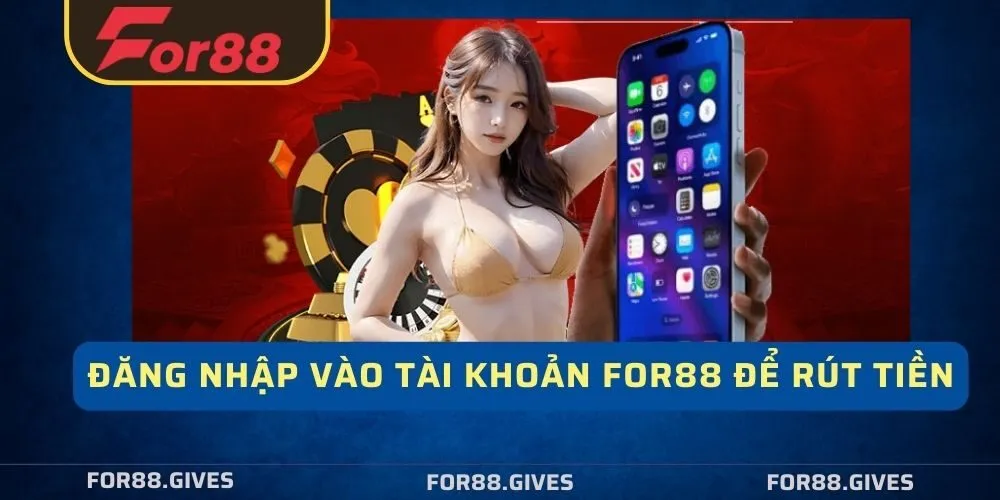               Đăng nhập vào tài khoản For88