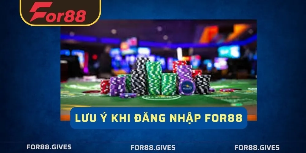 Những điều cần lưu ý khi đăng nhập 